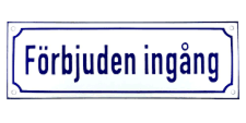 Ej ingång